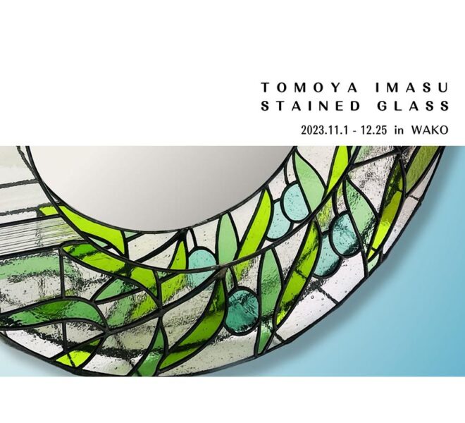 TOMOYA IMASU STAINED GLASS